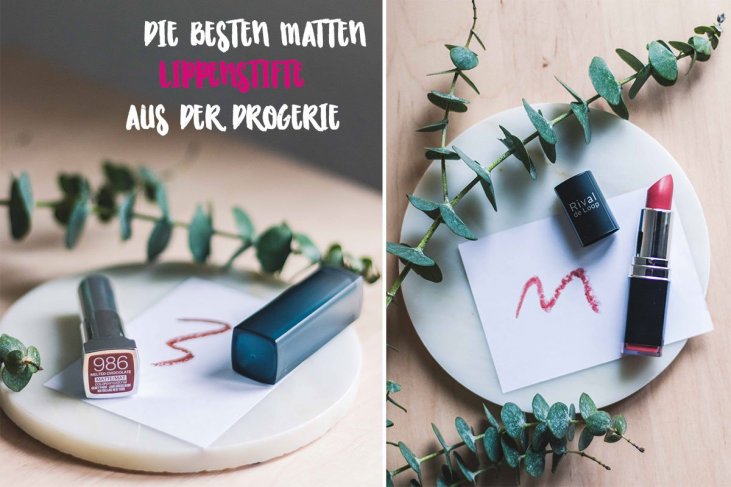 Beauty Die 5 Besten Matten Lippenstifte Aus Der Drogerie